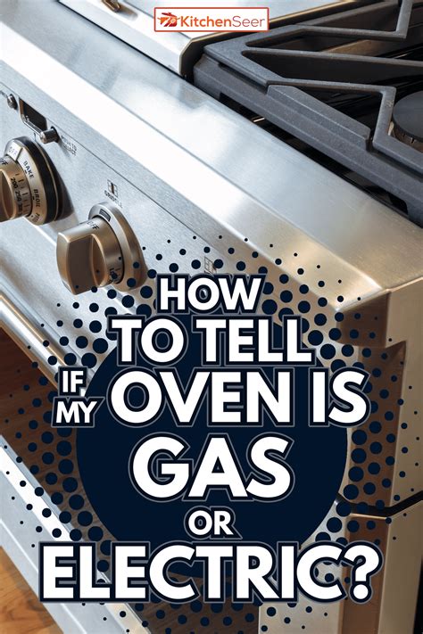 how to know if my stove is gas or electric